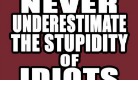 Idiots banner.jpg